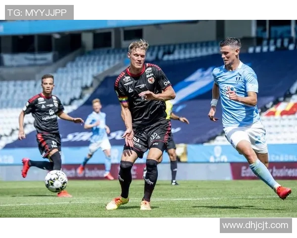 ifk哥德堡迎战卡尔马期待一场精彩的足球对决与激情碰撞